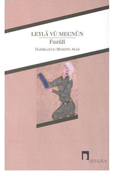 Dergah Yayınları Leyla Vü Mecnun//fuzuli