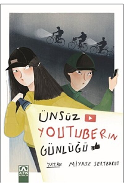 Altın Kitaplar Ünsüz Youtuberın Günlügü 1- Altın Kitapla