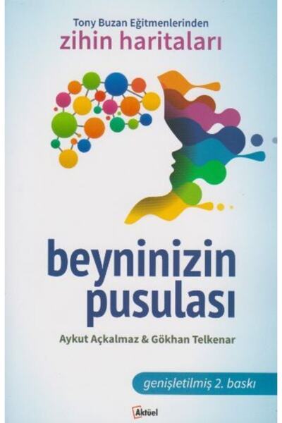 Alfa Aktüel Yayınları Beyninizin Pusulası Aykut Açkalmaz