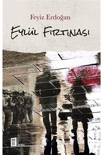 Mona Kitap Eylül Fırtınası - Feyiz Erdoğan