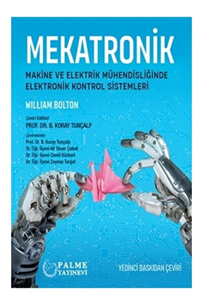 Palme Yayınevi Mekatronik Makine Ve Elektrik Mühendisliğinde Elektronik Kontr...