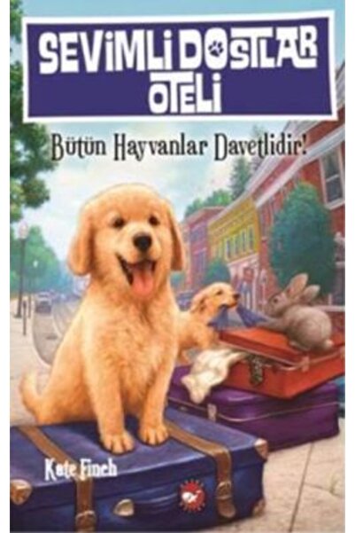 Beyaz Balina Sevimli Dostlar Oteli : Bütün Hayvanlar Davetlidir!-cevşen-i Keb...