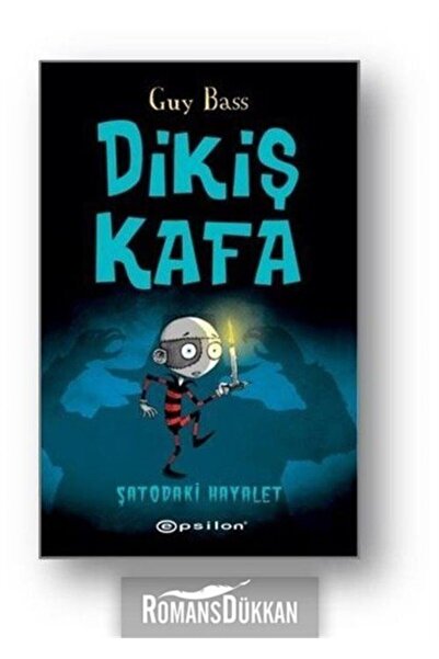 Epsilon Yayınevi Dikiş Kafa Şatodaki Hayalet Ciltli