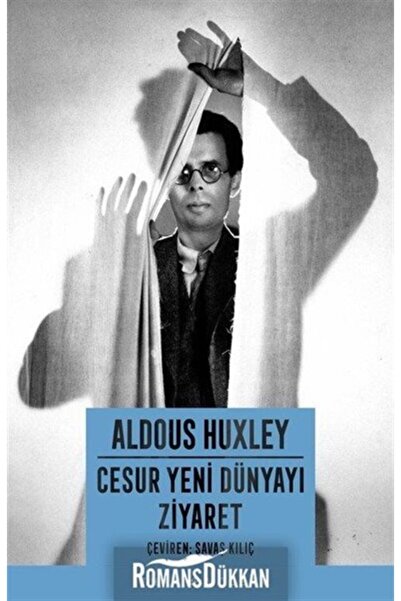 İthaki Yayınları Cesur Yeni Dünyayı Ziyaret: Aldous Huxley