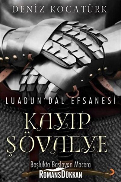 Cinius Yayınları Luadun'dal Efsanesi Kayıp Şövalye