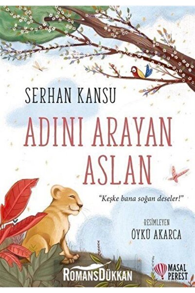 Masalperest Adını Arayan Aslan