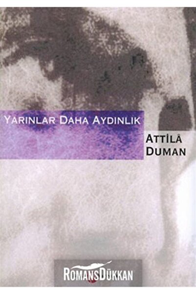 Belge Yayınları Yarınlar Daha Aydınlık & Roman
