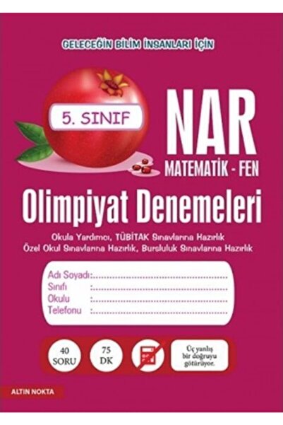 Altın Nokta Basım Yayın Nar Olimpiyat Denemeleri 5. Sınıf Matematik - Fen / A...