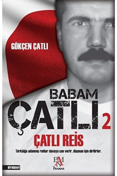 Panama Yayıncılık Babam Çatlı 2 - Çatlı Reis
