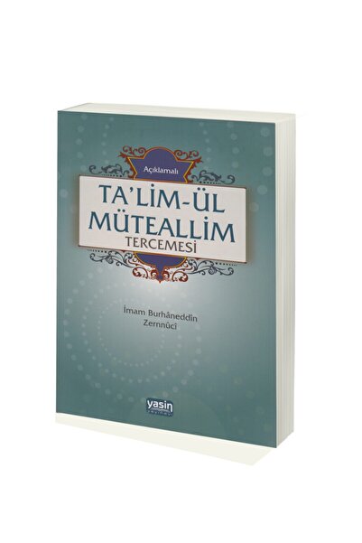 Yasin Yayınevi Açıklamalı Talim Müteallim Tercümesi Arapça Türkçe Imam Burhan...