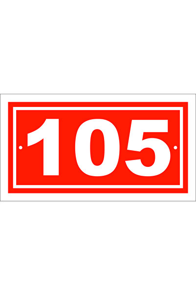 Genel Markalar 105 Numara Kapı Numarası 10x20 Cm, Bina, Apartman, Işyeri,vill...