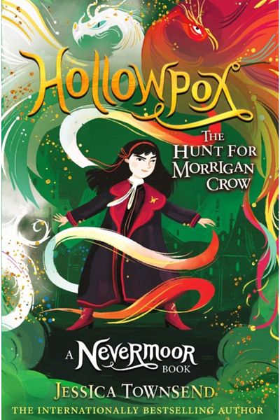 Orion Hollowpox The Hunt For Morrigan Crow - كتاب Nevermoor