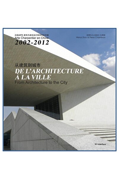 Design Media Publishing Limited From Architecture To The City ( Mimarlık: Art...