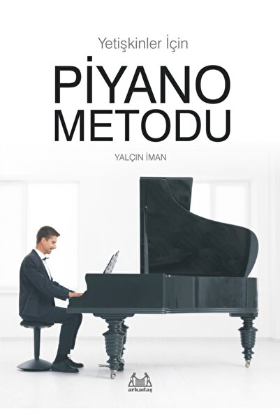 Arkadaş Yayınları Yetişkinler Için Piyano Metodu