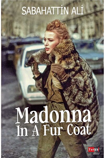 Tutku Yayınevi Madonna In A Fur Coat