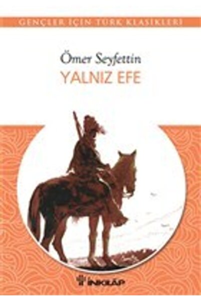 İnkılap Kitabevi - Gençlik Kitapları Yalnız Efe