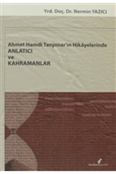 Generic Brand Ahmet Hamdi Tanpınar'ın Hikayelerinde Anlatıcı Ve Kahramanlar