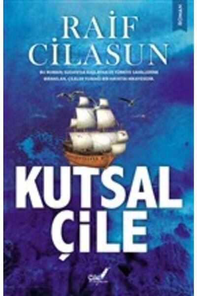 Çile Yayınları Kutsal Çile