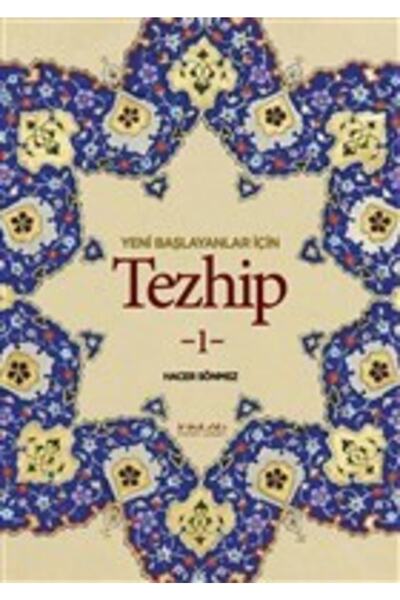 İnkılab Yayınları Yeni Başlayanlar Için Tezhip 1
