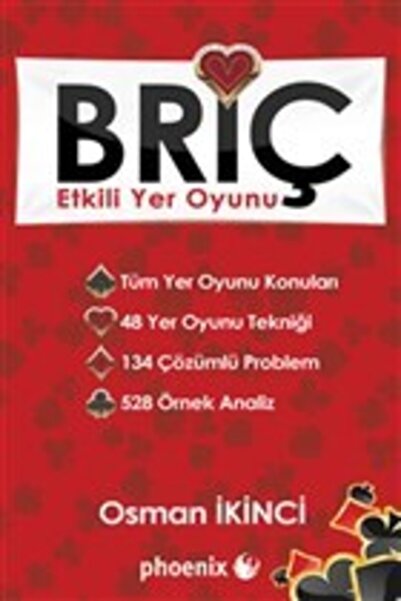 Phoenix Yayınevi Briç - Etkili Yer Oyunu / Osman Ikinci / / 9786059801713