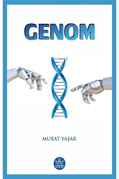 Elpis Yayınları Genom, Murat Yaşar, , Genom Kitabı, 172 Sayfa