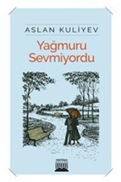 Anatolia Kitap Yağmuru Sevmiyordu