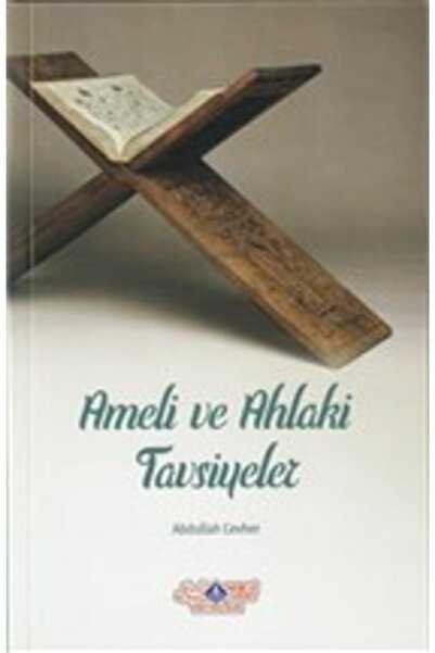 Nebevi Hayat Yayınları Ameli ve Ahlaki Tavsiyeler / Nebevi Hayat Yayınları / ...