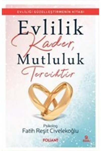 Genel Markalar Evlilik Kader, Mutluluk Tercihtir