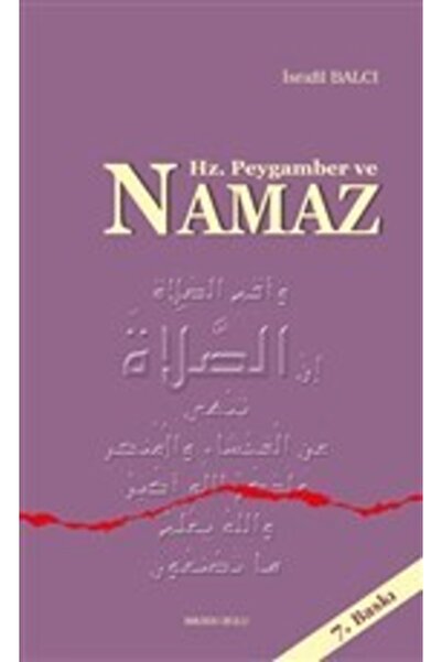 Ankara Okulu Yayınları Hz. Peygamber Ve Namaz İsrafil Balcı