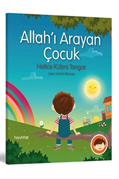 hayykitap Allah'ı Arayan Çocuk-hatice Kübra Tongar