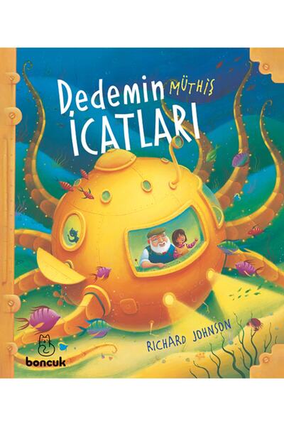 Boncuk Yayınları Dedemin Müthiş Icatları     Boncuk Yayınları