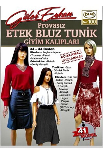 Dilmer Yayınları Güler Erkan Provasız Etek Bluz Tunik Giyim Kalıpları 34-44 B...