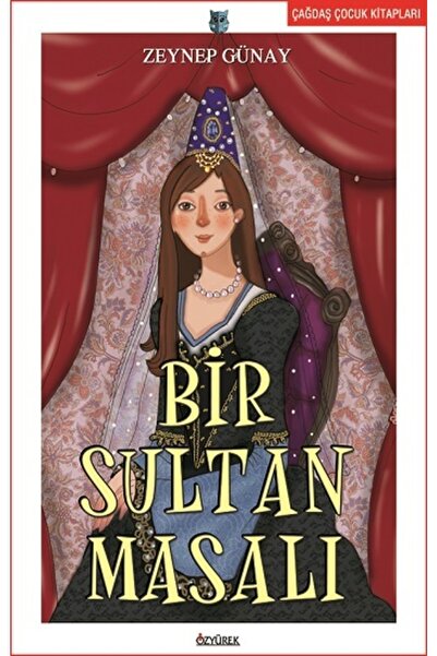 Özyürek Yayınları Bir Sultan Masalı |