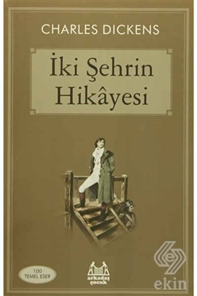 Arkadaş Yayınları Iki Şehrin Hikayesi