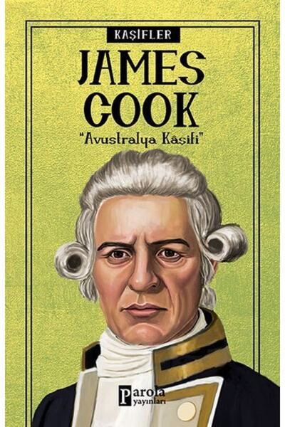 Parola Yayınları Bilime Yön Verenler: James Cook