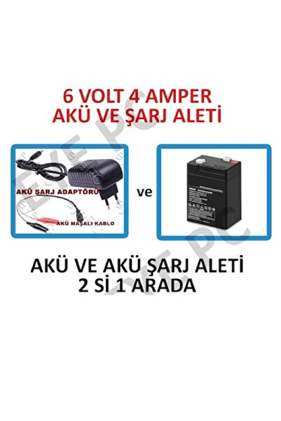 EYE PC 6 Volt 4 Amper Çocuk Oyuncak Araçlar Için Akü Ve Şarj Adaptörü Aleti