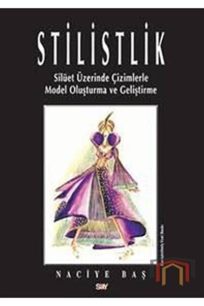 Say Yayınları Stilistlik - Naciye Baş
