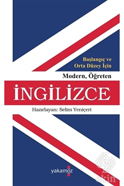 Yakamoz Yayınevi Başlangıç Ve Orta Düzey Için Modern Öğreten Ingili
