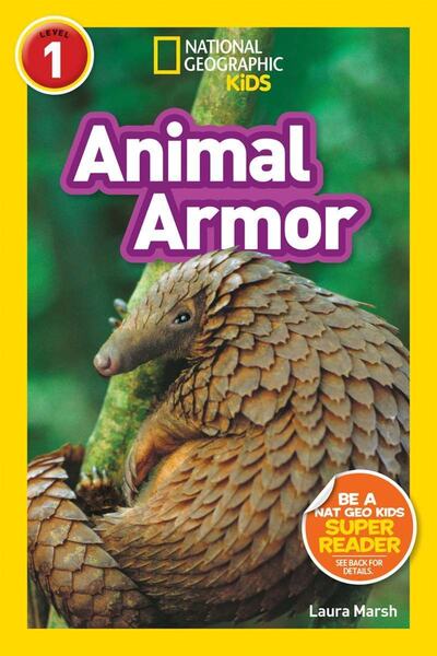 National Geographic Kids Αναγνώστες: Animal Armor (l1)