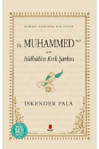 Alfa Yayınları Hz. Muhammed (sav) Için Bülbülün Kırk Şarkısı Kapı Yayınları E...