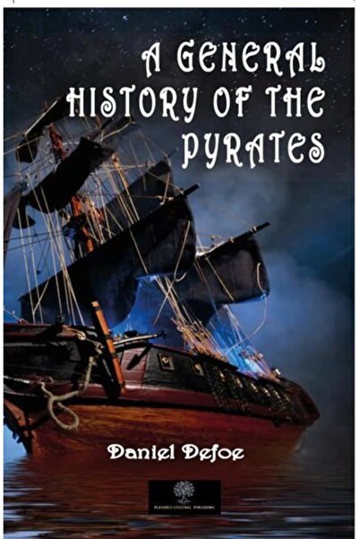 Genel Markalar A General History of the Pyrates kitabı - Daniel Defoe - Plata...