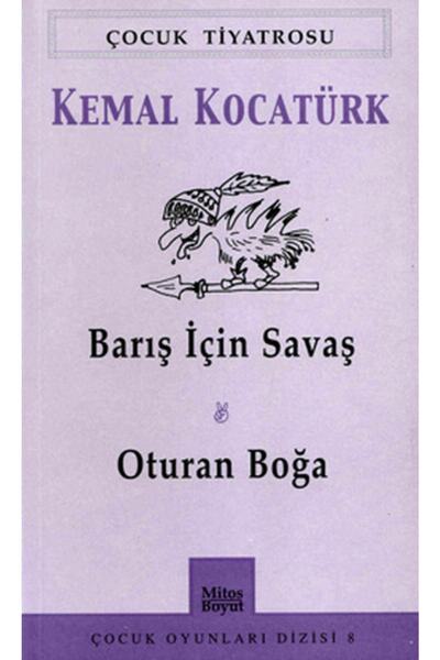 Mitos Boyut Yayınları الحرب من أجل السلام - ك. ك. كوجاتورك، ك. ك. كوجاتورك،، ...