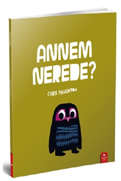 Generic Brand Annem Nerede? / Chris Haughton / Redhouse Kidz Yayınları / 9786...