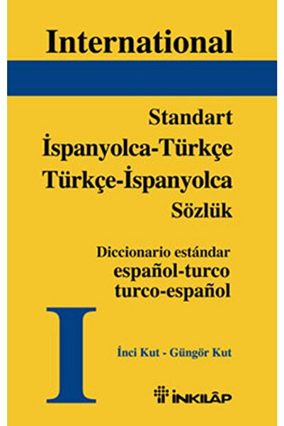 İnkılap Kitabevi Standart Ispanyolca Türkçe Türkçe Ispanyolca Sözlük