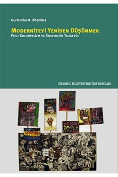 Genel Markalar Moderniteyi Yeniden Düşünmek: Post-kolonyalizm Ve Sosyolojik T...