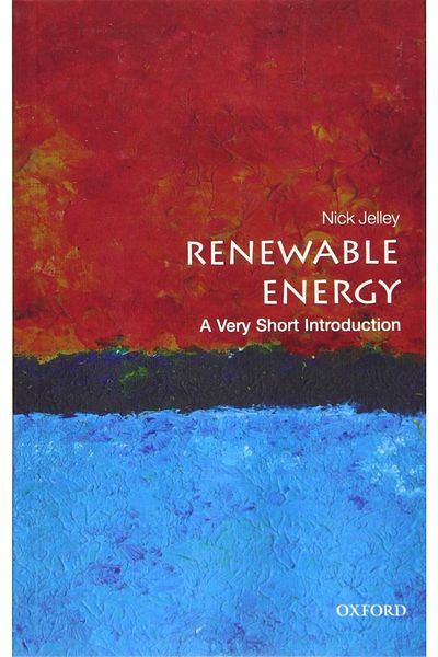 OXFORD UNIVERSITY PRESS Renewable Energy A Very Short Introduction - Very Short Introductions