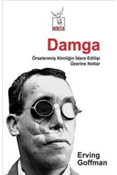 Heretik Yayıncılık Damga -- Erving Goffman