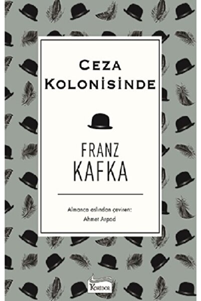 Koridor Yayıncılık Ceza Kolonisinde Gözlem | Fransız Kafka | ( Beyaz Balina )