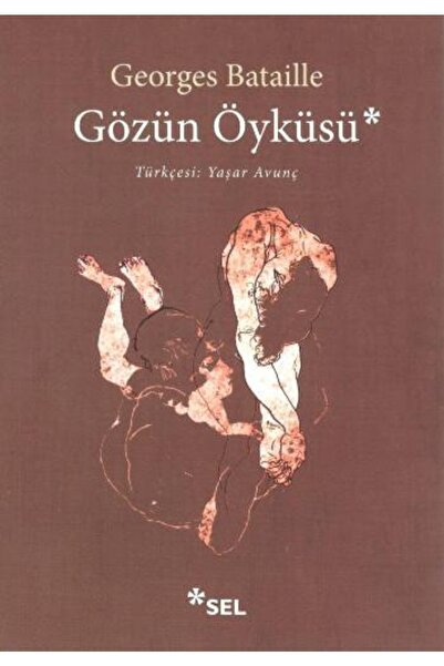 Sel Yayıncılık Gözün Öyküsü