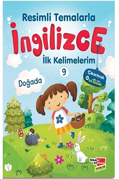 Dikkat Atölyesi Yayınları Resimli Temalarla Ingilizce Ilk Kelimelerim 9 - Doğada